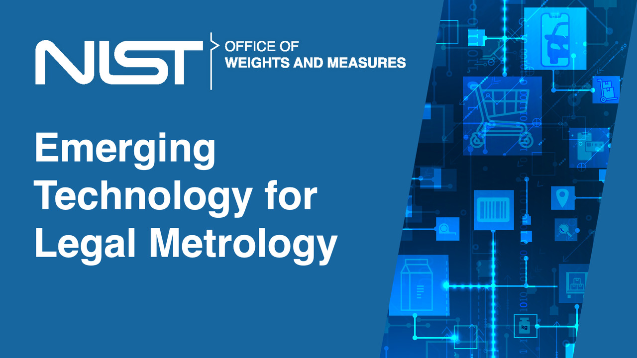 OWM Info Hours: Emerging Legal Metrology Device Technology